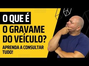 Entenda O Que Gravame E Como Ele Afeta A Compra Do Seu Ve Culo Blog