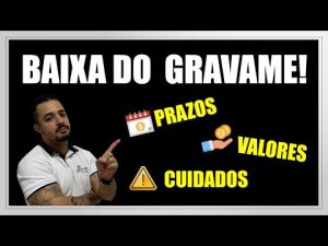 Baixa de Gravame: Entenda o Que É e Como Realizar o Processo - Blog ...